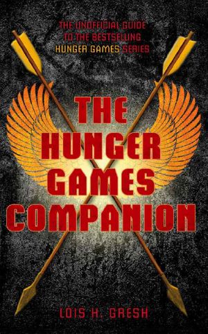 [The Hunger Games Companions 01] • The Unofficial Hunger Games Companion